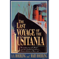 The Last Voyage of the Lusitania