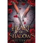 Heart of Shadows: A Slow Burn Steamy Dark Epic Romantasy - Paperback