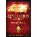 REVELATION Ancient and Mysterious