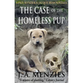 The Case of the Homeless Pup: A Paul Manziuk and Jacquie Ryan Novella