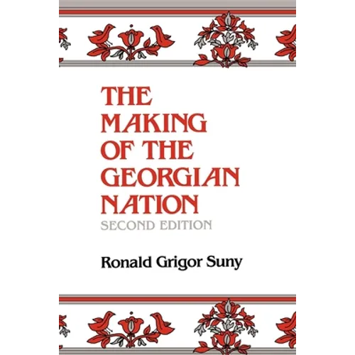 Making of the Georgian Nation