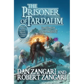 The Prisoner of Tardalim: Prequel Novel One