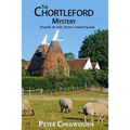 The Chortleford Mystery: Murder comes to the Kent countryside