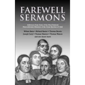 Farewell Sermons: From Non-Conformist Ministers Ejected from Their Pulpits in 1662
