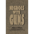 Negroes with Guns