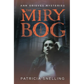 The Miry Bog