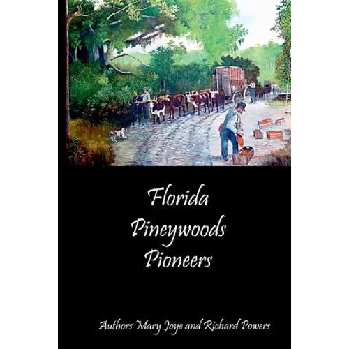 Florida Pineywoods Pioneers