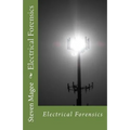 Electrical Forensics