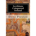 Scythians Conquered Ireland