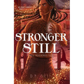 Stronger Still