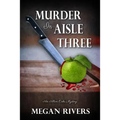 Murder in Aisle Three: An Alton Oaks Mystery