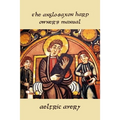 The Anglo-Saxon Harp Owner's Manual