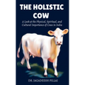 The Holistic Cow