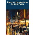 Ernest Hemingway Super Pack