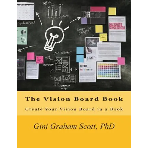 The Vision Board Book: Create Your Vision Board in a Book