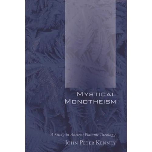 Mystical Monotheism