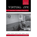 Virtual JFK: Vietnam If Kennedy Had Lived