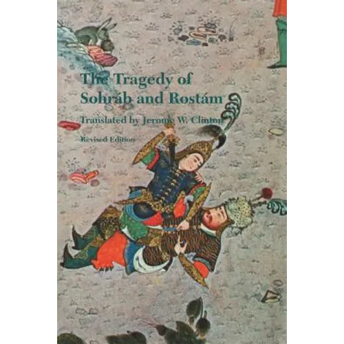 The Tragedy of Sohrab and Rostam