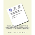 The Navy Electricity and Electronics Training Series: Module 24 Introduction To