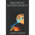 Magnetic Sound Energy