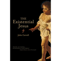 The Existential Jesus