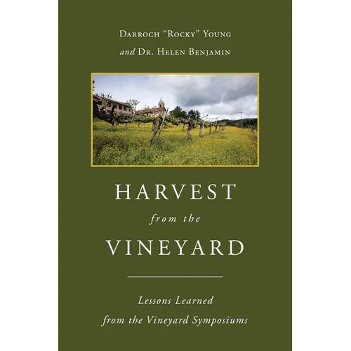 Harvest From The Vineyard: Lessons Learned from the Vineyard Symposiums
