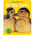 On the Farm (Bright Baby Touch and Feel): A First Sensory Tactile Book
