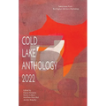 Cold Lake Anthology 2022