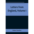 Letters from England, Volume I