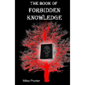 The Book Of Forbidden Knowledge