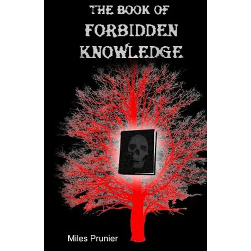 The Book Of Forbidden Knowledge