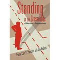 Standing at the Crossroads