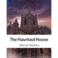 The Haunted House
