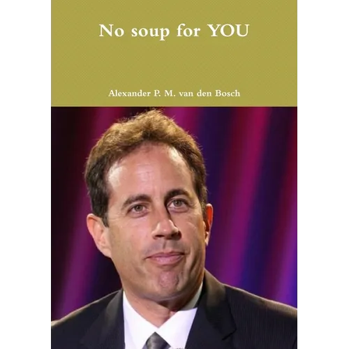 No soup for YOU