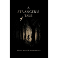 A Stranger's Tale