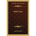 Bhakti Yoga