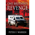 One Brother's REVENGE