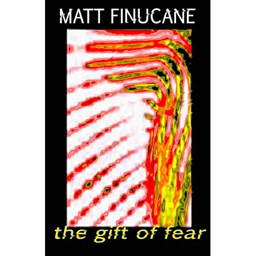 The Gift of Fear