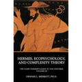 Hermes, Ecopsychology, and Complexity Theory