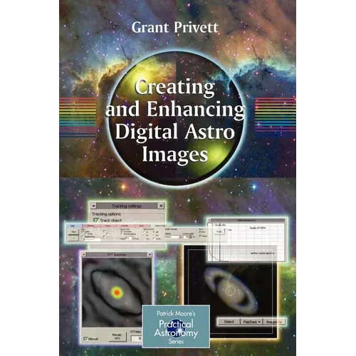 Creating and Enhancing Digital Astro Images