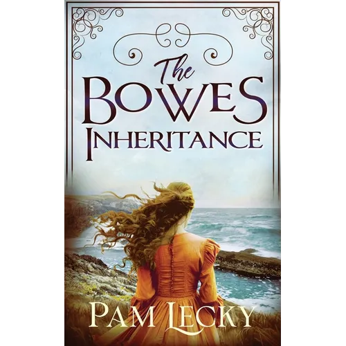 The Bowes Inheritance