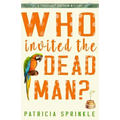 Who Invited the Dead Man
