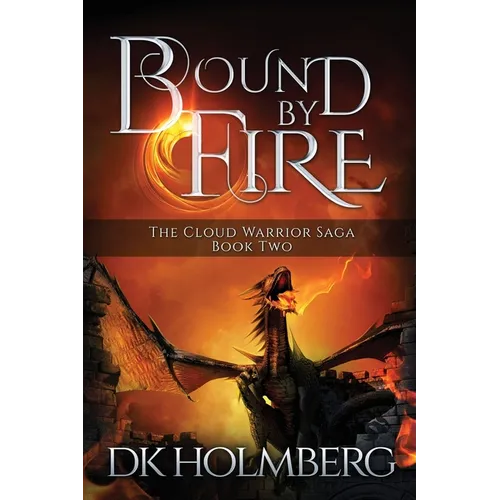 Bound by Fire