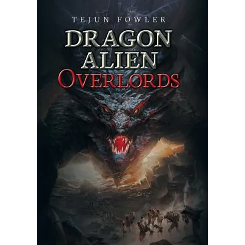 Dragon Alien Overlords