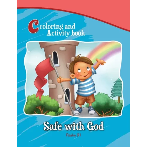 Psalm 91 Coloring and Activity Book: Safe with God