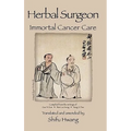 Herbal Surgeon Immortal Cancer Care