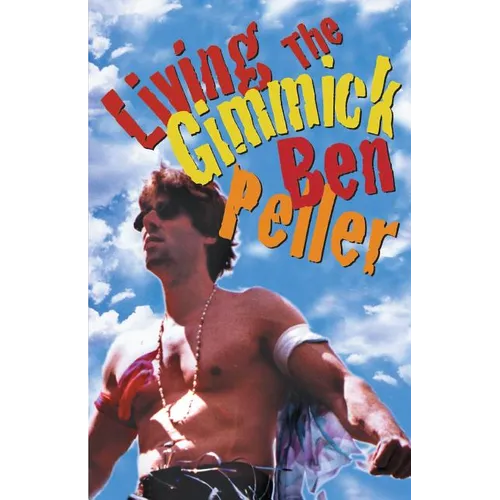 Living the Gimmick