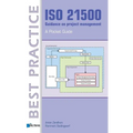 ISO 21500 Guidance on Project Management: A Pocket Guide