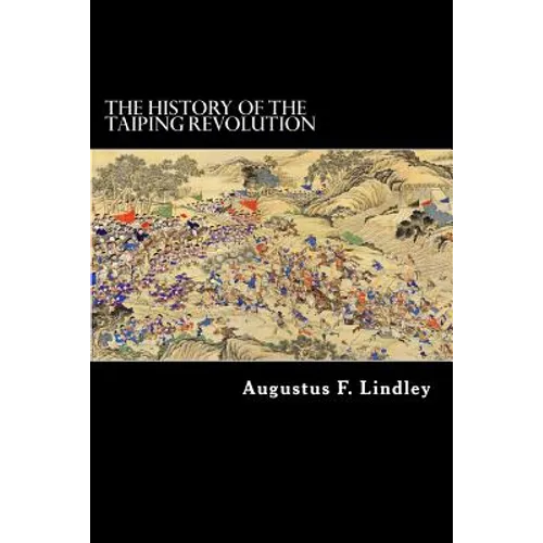 The History of the Taiping Revolution
