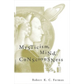 Mysticism, Mind, Consciousness